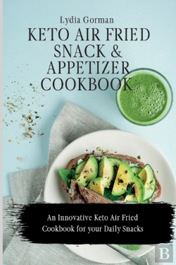 Bertrand.pt - Keto Air Fried Snack And Appetizer Cookbook