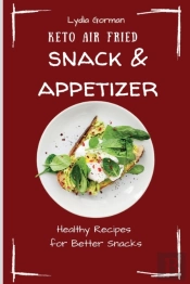 Keto Air Fried Snack & Appetizer