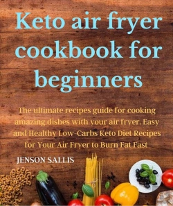 Bertrand.pt - Keto Air Fryer Cookbook For Beginners: