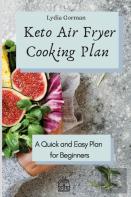 Keto Air Fryer Cooking Plan