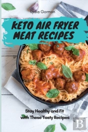 Keto Air Fryer Meat Recipes