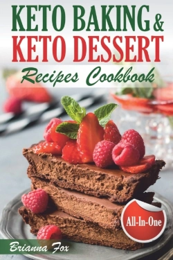 Bertrand.pt - Keto Baking And Keto Dessert Recipes Cookbook