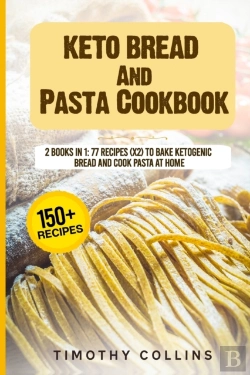 Bertrand.pt - Keto Bread And Pasta Cookbook