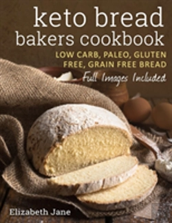 Bertrand.pt - Keto Bread Bakers Cookbook: Keto Bread Bakers Cookbook