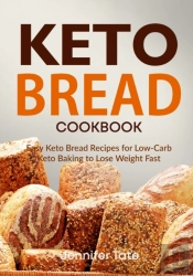 Keto Bread Cookbook