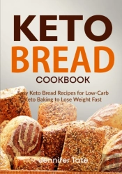 Keto Bread Cookbook