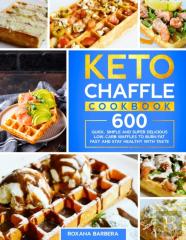Keto Chaffle Cookbook