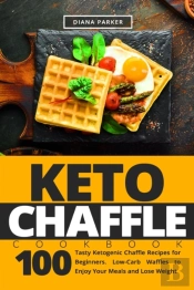 Keto Chaffle Cookbook
