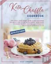 Keto Chaffle Cookbook