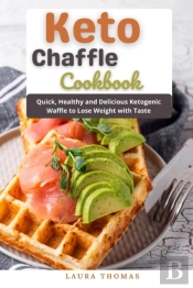 Keto Chaffle Cookbook