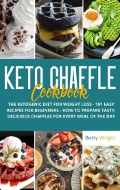 Keto Chaffle Cookbook