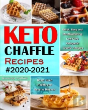 Keto Chaffle Recipes #2020-2021