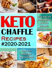 Keto Chaffle Recipes #2020-2021