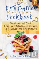 Keto Chaffle Recipes Cookbook