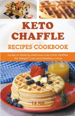 Bertrand.pt - Keto Chaffle Recipes Cookbook