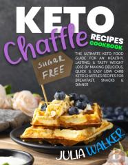 Keto Chaffle Recipes Cookbook