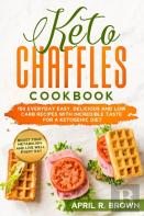 Keto Chaffles Cookbook