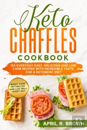 Keto Chaffles Cookbook