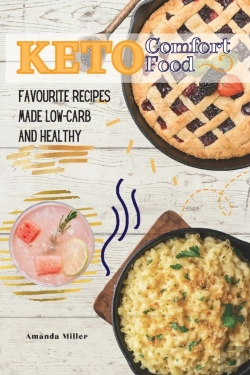 Bertrand.pt - Keto Comfort Food: Favourite Recipes Mad