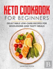 Keto Cookbook For Beginners