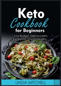 Bertrand.pt - Keto Cookbook For Beginners:Low-Budget,