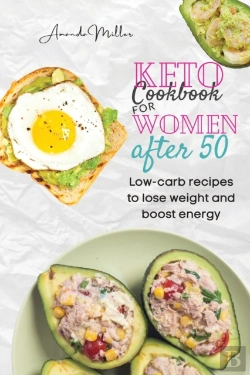 Bertrand.pt - Keto Cookbook For Women After 50: Low-Ca