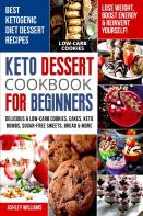 Keto Dessert Cookbook For Beginners