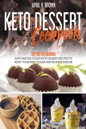 Keto Desserts Cookbook
