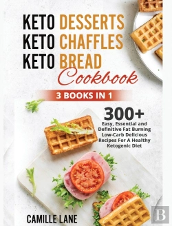 Bertrand.pt - Keto Desserts + Keto Chaffles + Keto Bread Cookbook