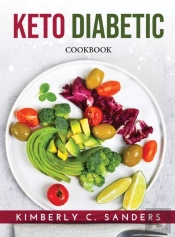 Keto Diabetic: Cookbook