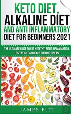Bertrand.pt - Keto Diet, Alkaline Diet And Anti Inflammatory Diet For Beginners 2021