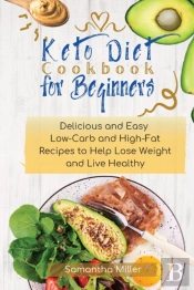 Keto Diet Cookbook For Beginners