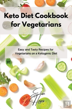 Bertrand.pt - Keto Diet Cookbook For Vegetarians: Easy
