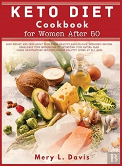 Bertrand.pt - Keto Diet Cookbook For Women After 50: L