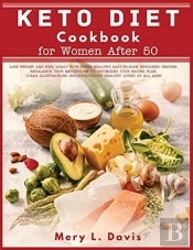 Keto Diet Cookbook For Women After 50: L