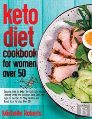 Keto Diet  Cookbook For Women Over 50