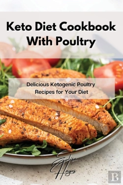 Bertrand.pt - Keto Diet Cookbook With Poultry: Delicio