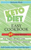 Keto Diet Easy Cookbook