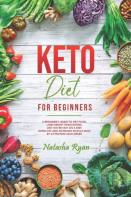 Keto Diet For Beginners 2020