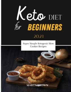 Bertrand.pt - Keto Diet For Beginners 2021: Super Simp