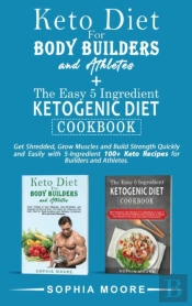 Keto Diet For Body Builders And Athletes