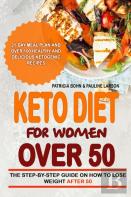 Keto Diet For Women Over 50