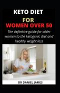 Keto Diet For Women Over 50