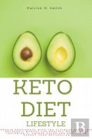 Keto Diet Lifestyle