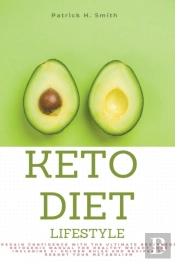 Keto Diet Lifestyle