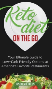 Keto Diet On The Go: Your Ultimate Guide