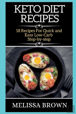 Bertrand.pt - Keto Diet Recipes: 18 R Cip S For Quick
