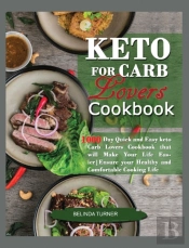 Keto For Carb Lovers Cookbook