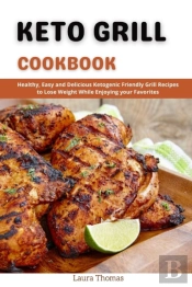 Keto Grill Cookbook