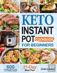 Keto Instant Pot Cookbook For Beginners